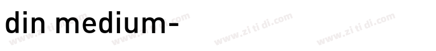 din medium字体转换